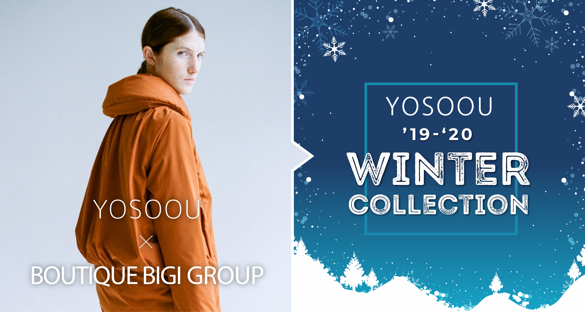 YOSOOU　’19-‘20Winter Collection